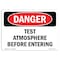 Signmission OSHA Sign, Test Atmosphere Before Entering, 24in X 18in Rigid Plastic, 18" W, 24" L, Landscape OS-DS-P-1824-L-1746 - alternate 1